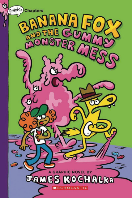 Banana Fox Vol. 3: Banana Fox and the Gummy Monster Mess