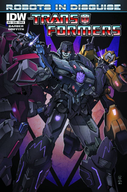 The Transformers: Robots in Disguise #15 (10 Copy Cover)