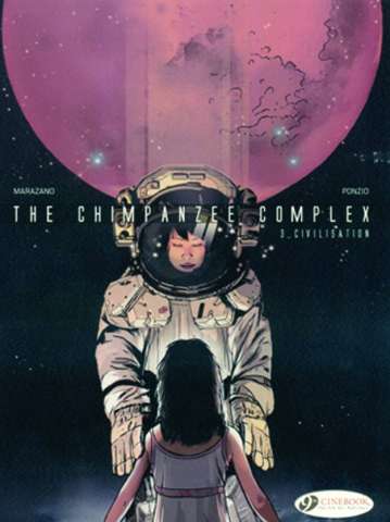 The Chimpanzee Complex Vol. 3: Civilisation