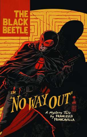 The Black Beetle: No Way Out Vol. 1