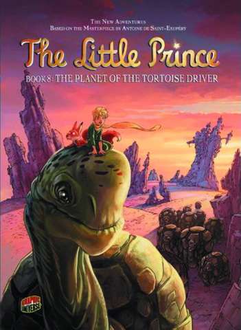 The Little Prince Vol. 8: The Planet of the Tortoise Driver