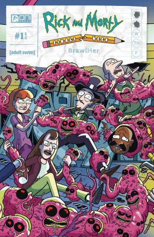 Rick and Morty Presents Finals Week: BrawlHer #1 (10 Copy Cover)