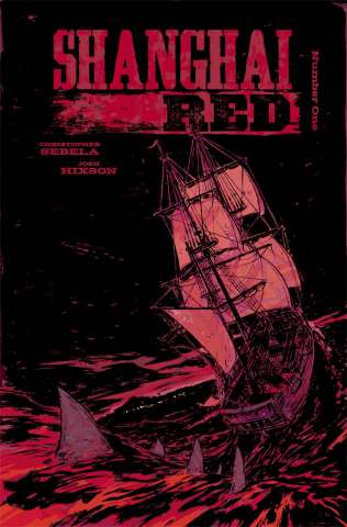 Shanghai Red #1 (Hixson & Otsmane-Elhaou Cover)
