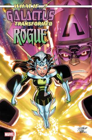 What If... Galactus Transformed Rogue? #1