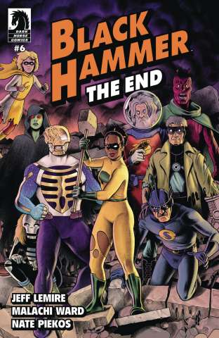 Black Hammer: The End #6 (Ward Cover)