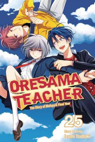 Oresama Teacher Vol. 25