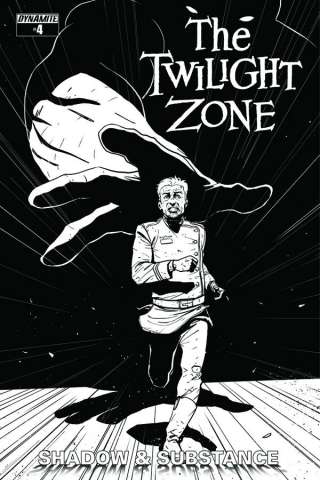 The Twilight Zone: Shadow & Substance #4 (15 Copy Vilanova B&W Cover)