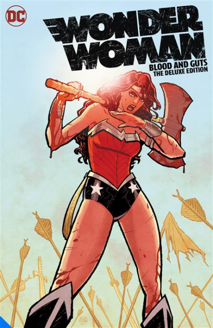 Wonder Woman: Blood and Guts (The Deluxe Edition)