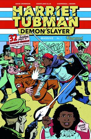 Harriet Tubman: Demon Slayer #1 (Kirby Homage Foil Cover)