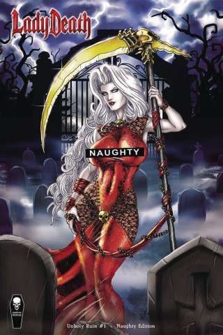Lady Death: Unholy Ruin #1 (Naughty Cover)