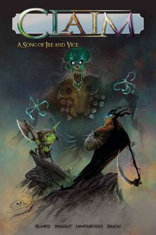 Claim Vol. 1: A Song of Ire and Vice