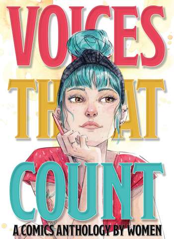 Voices That Count: A Comics Anthology By Women