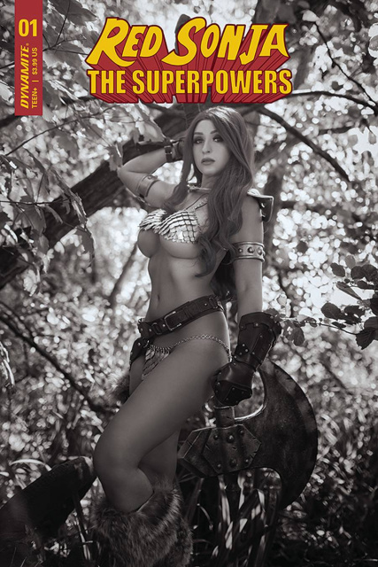 Red Sonja: The Superpowers #1 (25 Copy Cosplay B&W Cover)