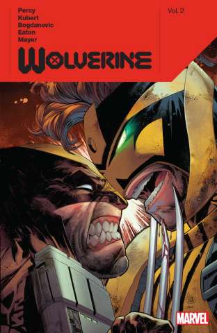 Wolverine by Benjamin Percy Vol. 2