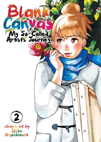 Blank Canvas: My So-Called Artist's Journey Vol. 2