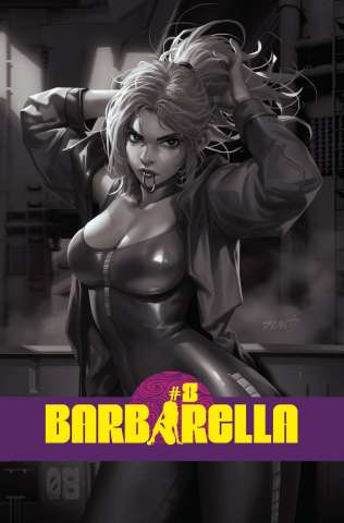Barbarella #8 (25 Copy Chew B&W Cover)