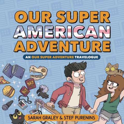 Our Super American Adventure
