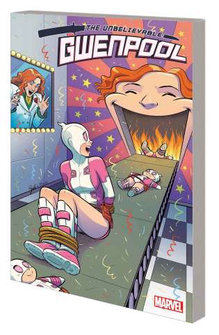 The Unbelievable Gwenpool Vol. 3: Totally in Continuity