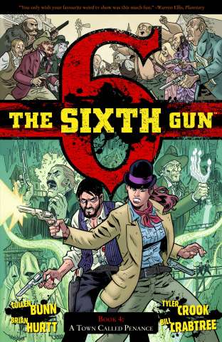 The Sixth Gun Vol. 4