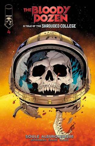 The Bloody Dozen: A Tale of the Shrouded College #4 (Sliney Cover)