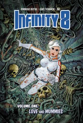 Infinity 8 Vol. 1: Love and Mummies