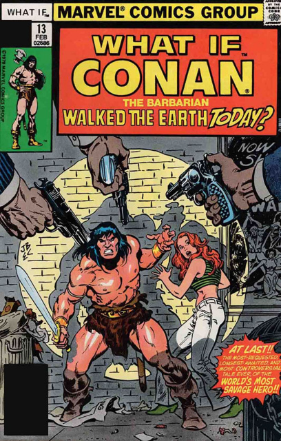 What If Conan Walked Earth Today? #1 (True Believers)