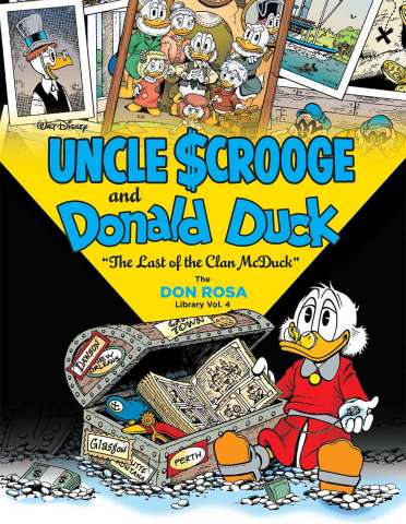 The Don Rosa Duck Library Vol. 4: The Last of Clan McDuck