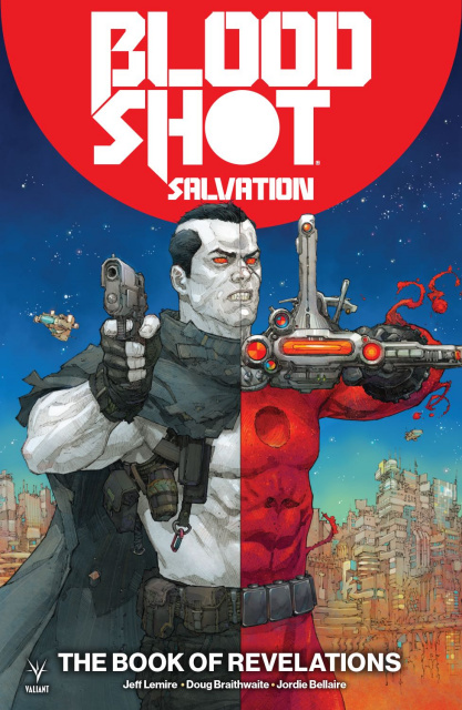 Bloodshot: Salvation Vol. 3: The Book of Revelations