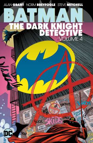 Batman: The Dark Knight Detective Vol. 4