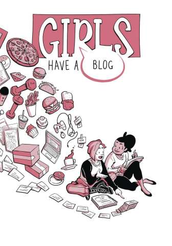 Girls Have a Blog (Complete Edition)