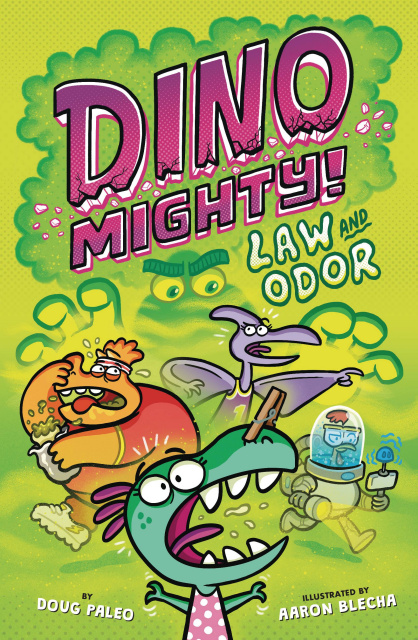 Dino Mighty Vol. 2: Law and Odor