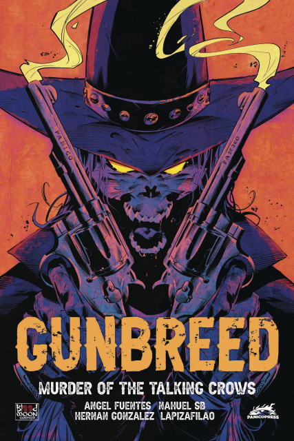 Gunbreed: Murder of the Talking Crows (Pablo Verdugo Cover)