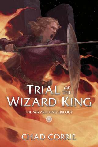 Trial of the Wizard King Book Two