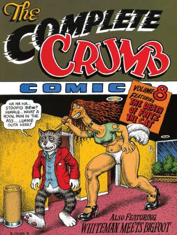 The Complete Crumb Comics Vol. 8: The Death of Fritz th Cat