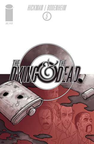 The Dying & The Dead #5