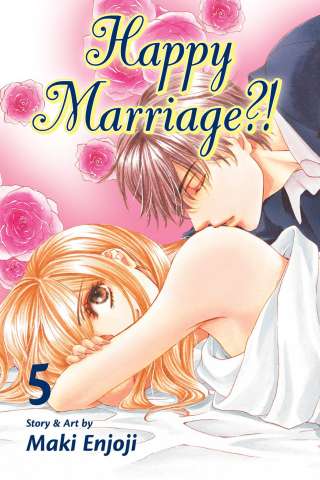 Happy Marriage?! Vol. 5
