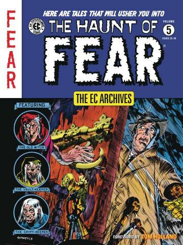 The EC Archives: The Haunt of Fear Vol. 5