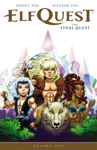ElfQuest: The Final Quest Vol. 1