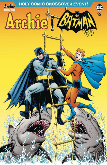 Archie Meets Batman '66 #6 (Ordway Cover)