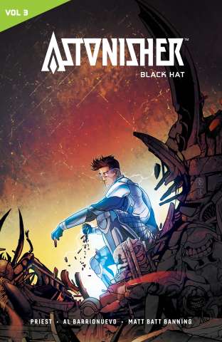 Catalyst Prime: Astonisher Vol. 3: Black Hat