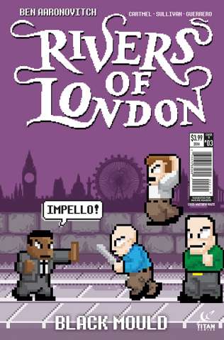 Rivers of London: Black Mould #3 (Waites Cover)