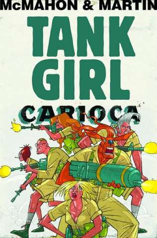 Tank Girl: Carioca #3
