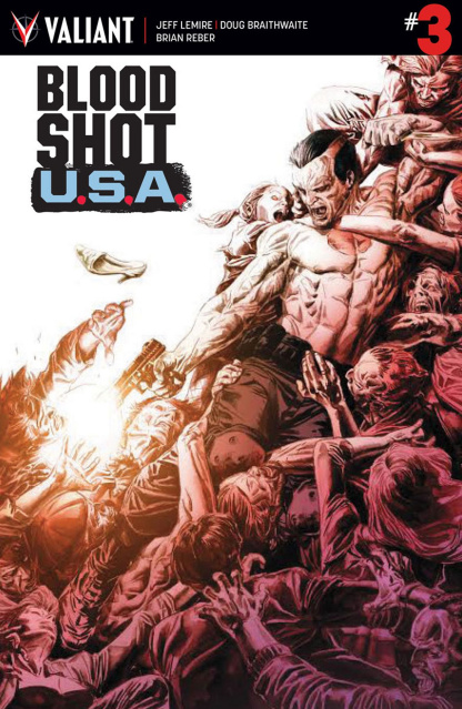 Bloodshot U.S.A. #3 (Braithwaite Cover)