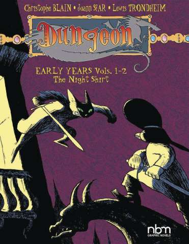 Dungeon: The Early Years Vols. 1-2: The Night Shirt