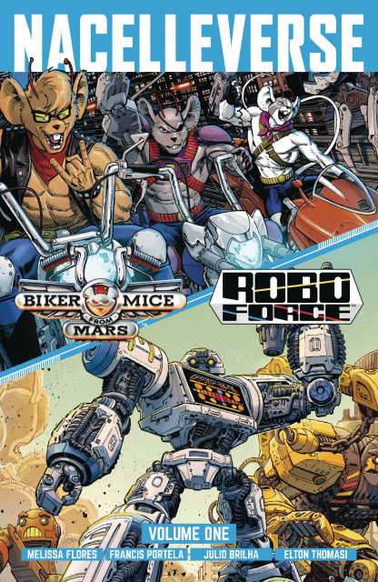 Nacelleverse Vol. 1: Biker Mice From Mars & Roboforce