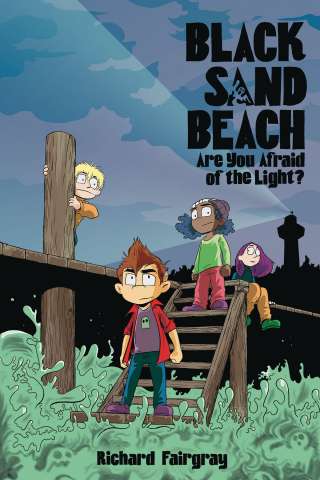 Black Sand Beach Vol. 1: Are You Afraid of the Light?