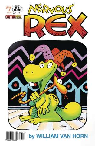 Nervous Rex #7 (William Van Horn Cover)