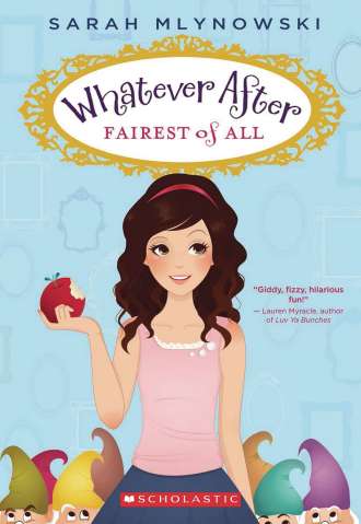 Whatever After Vol. 1: Fairest of All