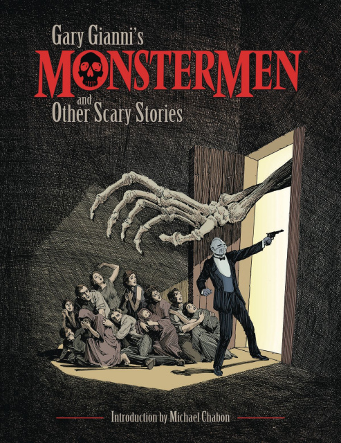 Gary Gianni's Monstermen and Other Scary Stories