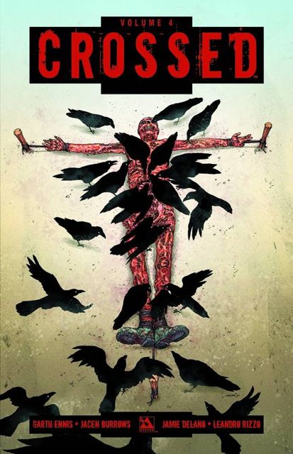 Crossed Vol 4 Badlands Signed Fresh Comics